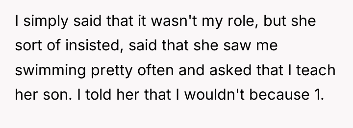 I simply said that it wasn't my role, but she...