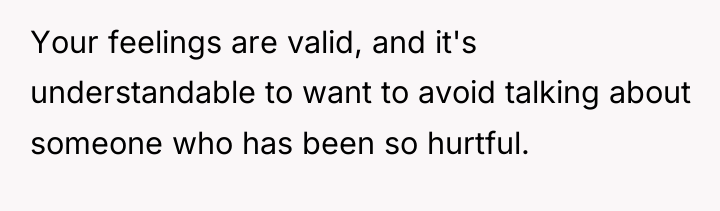Your feelings are valid, and it's understandable to want to...
