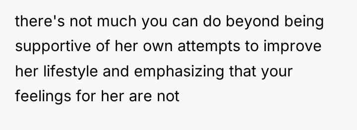 there's not much you can do beyond being supportive of...