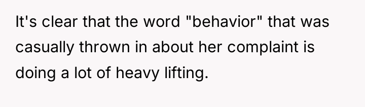 It's clear that the word "behavior" that was casually thrown...