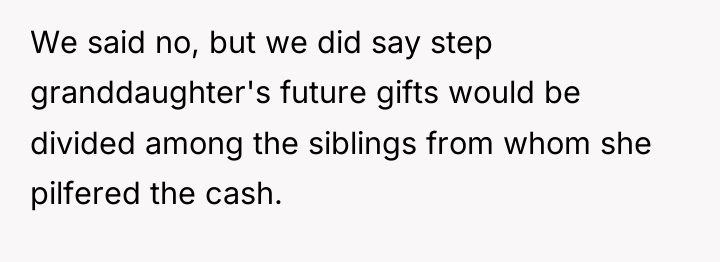 We said no, but we did say step granddaughter's future...