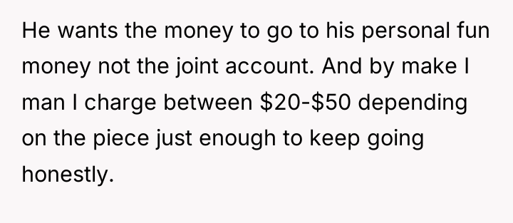He wants the money to go to his personal fun...