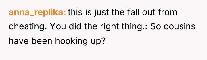 anna_replika this is just the fall out from cheating. You...