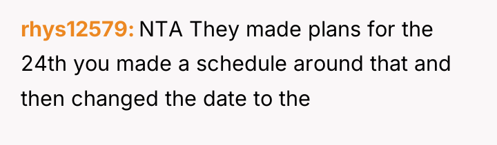rhys12579 NTA They made plans for the 24th you made...