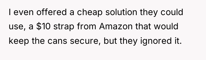I even offered a cheap solution they could use, a...