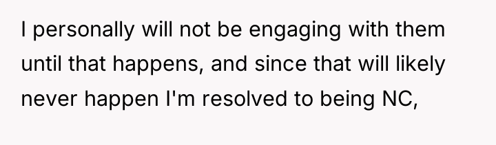 I personally will not be engaging with them until that...