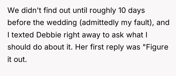 We didn't find out until roughly 10 days before the...