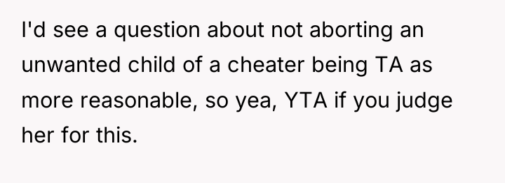 I'd see a question about not aborting an unwanted child...