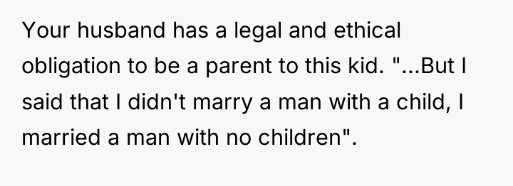 Your husband has a legal and ethical obligation to be...