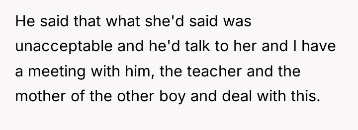 He said that what she'd said was unacceptable and he'd...