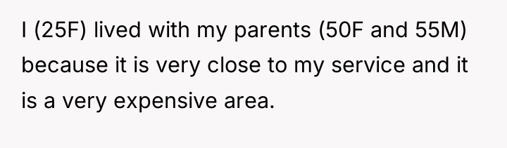 I (25F) lived with my parents (50F and 55M) because...