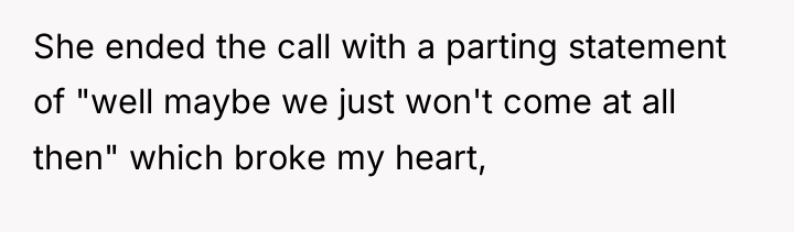 She ended the call with a parting statement of "well...