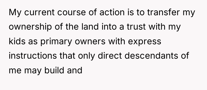 My current course of action is to transfer my ownership...