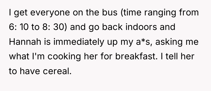 I get everyone on the bus (time ranging from 6:...