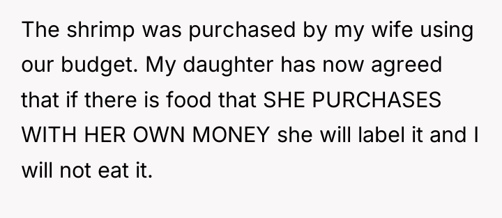The shrimp was purchased by my wife using our budget....