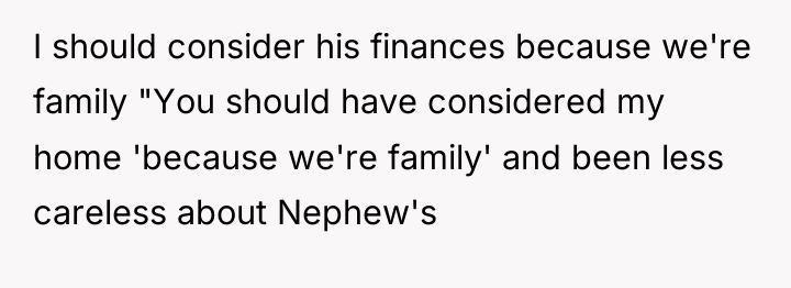 I should consider his finances because we're family "You should...
