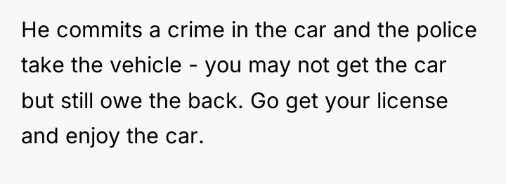 He commits a crime in the car and the police...