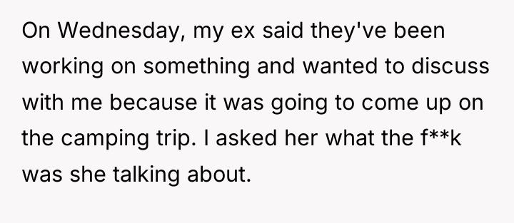 On Wednesday, my ex said they've been working on something...