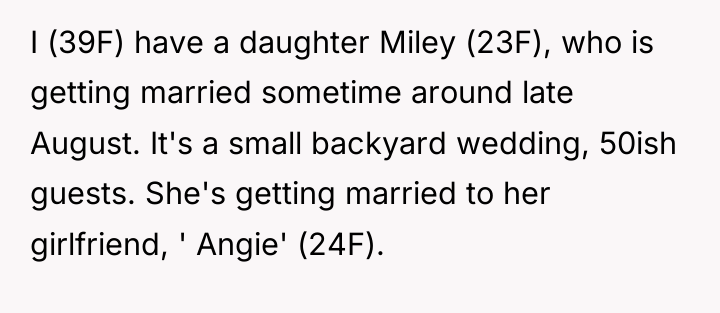 I (39F) have a daughter Miley (23F), who is getting...