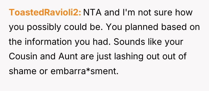 ToastedRavioli2 NTA and I'm not sure how you possibly could...