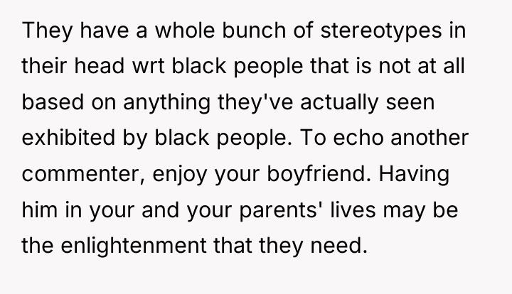 They have a whole bunch of stereotypes in their head...