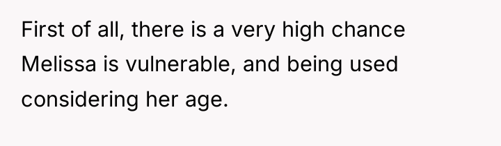 First of all, there is a very high chance Melissa...