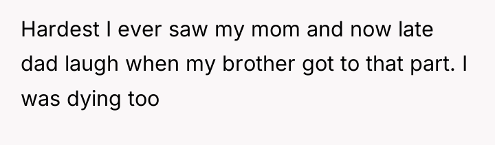 Hardest I ever saw my mom and now late dad...