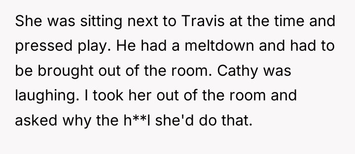 She was sitting next to Travis at the time and...
