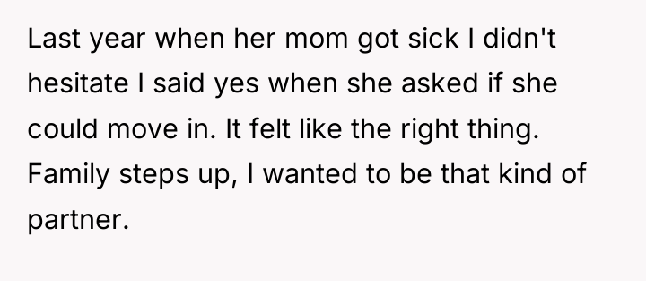 Last year when her mom got sick I didn't hesitate...