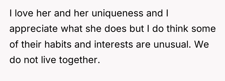 I love her and her uniqueness and I appreciate what...