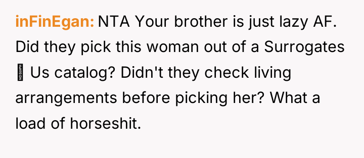 inFinEgan NTA Your brother is just lazy AF. Did they...