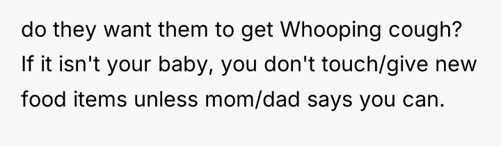 do they want them to get Whooping cough? If it...