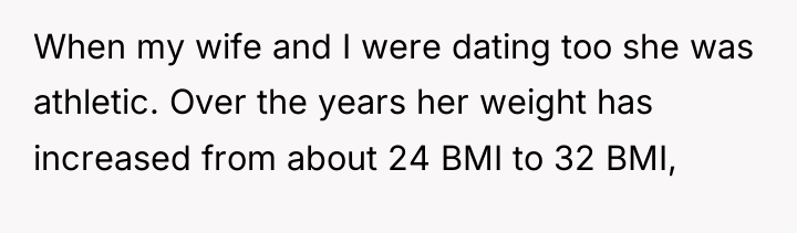When my wife and I were dating too she was...