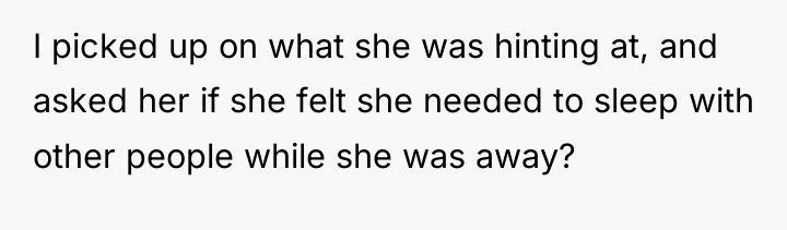 I picked up on what she was hinting at, and...