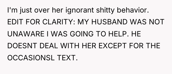 I'm just over her ignorant shitty behavior. EDIT FOR CLARITY:...