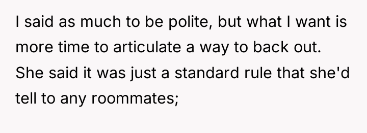 I said as much to be polite, but what I...