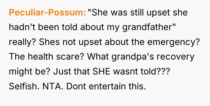 Peculiar-Possum "She was still upset she hadn't been told about...