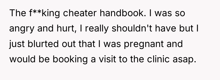 The f**king cheater handbook. I was so angry and hurt,...