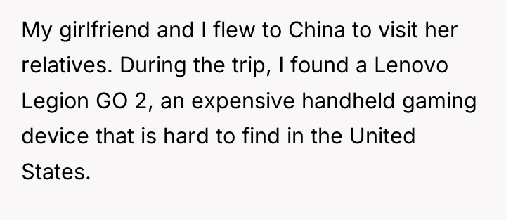 My girlfriend and I flew to China to visit her...