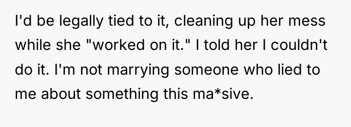 I'd be legally tied to it, cleaning up her mess...