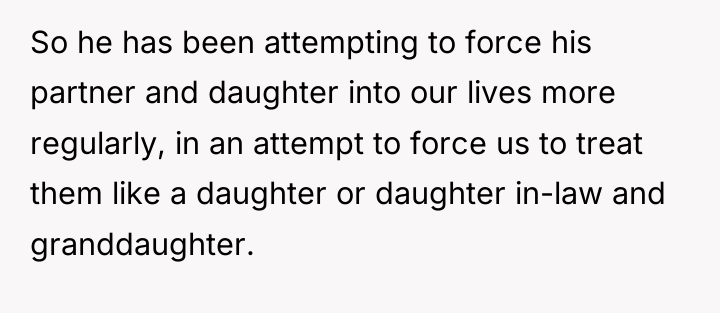 So he has been attempting to force his partner and...