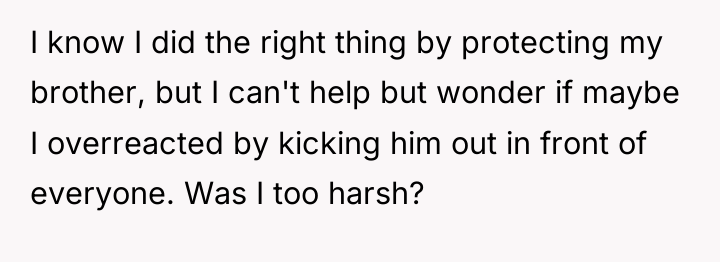 I know I did the right thing by protecting my...