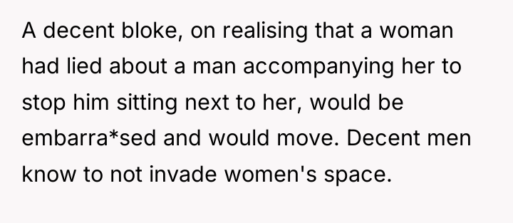 A decent bloke, on realising that a woman had lied...