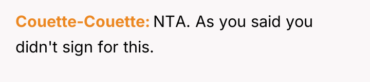 Couette-Couette NTA. As you said you didn't sign for this.