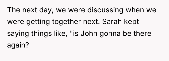 The next day, we were discussing when we were getting...