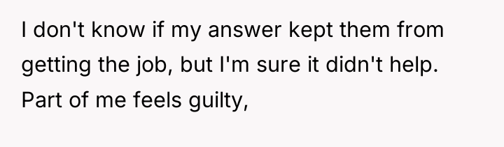 I don't know if my answer kept them from getting...
