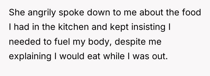 She angrily spoke down to me about the food I...