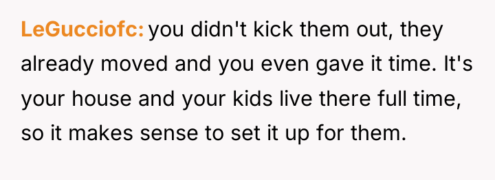 LeGucciofc you didn't kick them out, they already moved and...