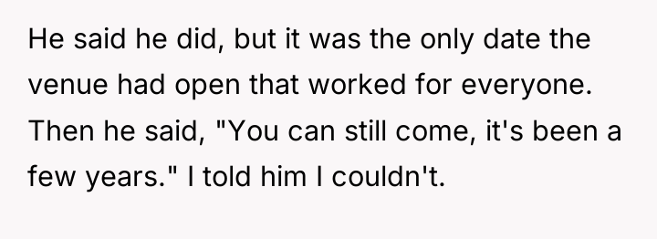 He said he did, but it was the only date...