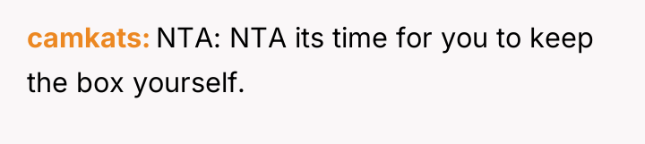 camkats NTA: NTA its time for you to keep the...
